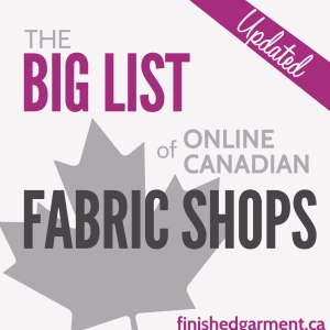The Big List of Online Canadian Fabric Shops